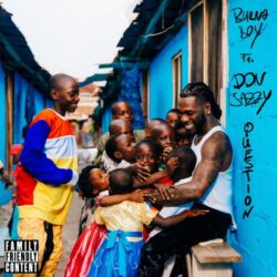 Burna Boy ft. Don Jazzy – Question