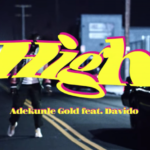 Video: Adekunle Gold Ft Davido – High