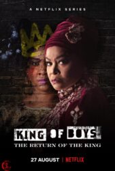 King of Boys: The Return of the King Season 1 Episode 1 – 7 