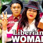 Movie: Liberian Woman (2022) (Parts 1 & 2)