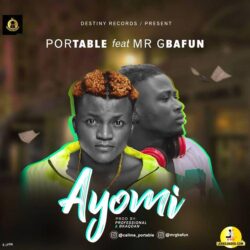 Portable – Ayomi ft. Mr Gbafun