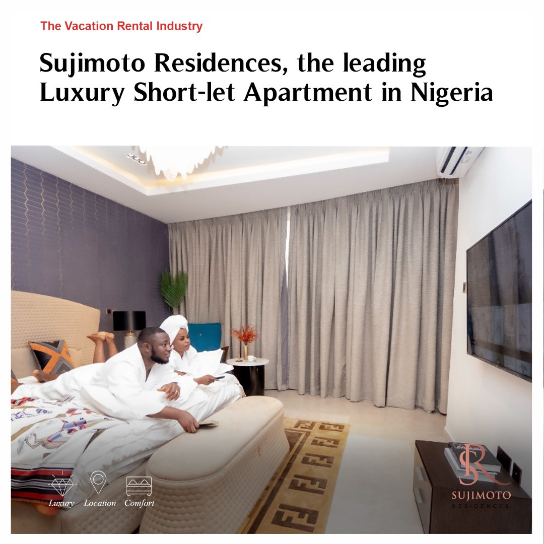 How One Company Changed The Short-Let Apartment Business In Nigeria - The Sujimoto Residences