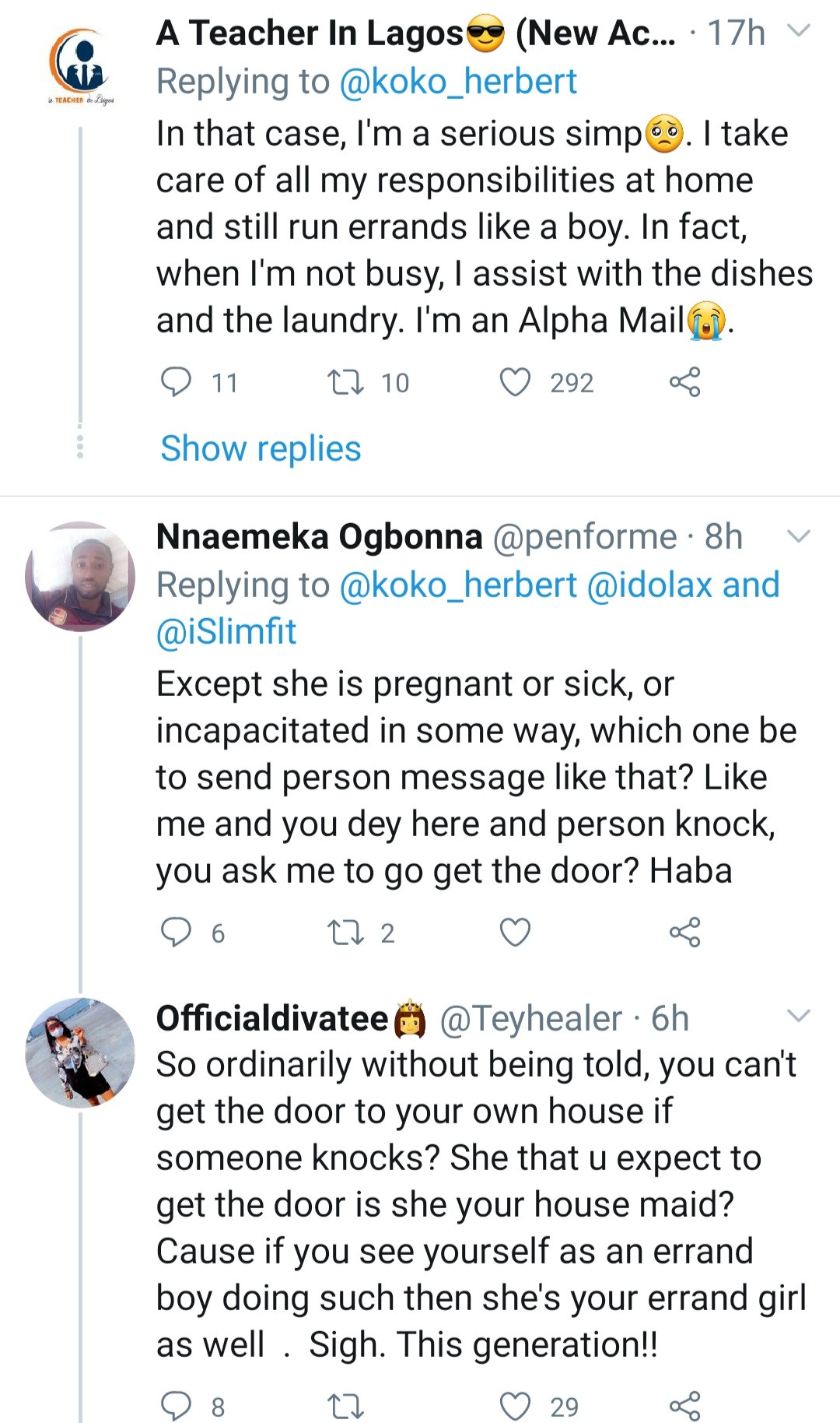 Argument ensues as single man says married men who run errands in their home are 