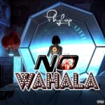 Mp3: Phylop – No Wahala