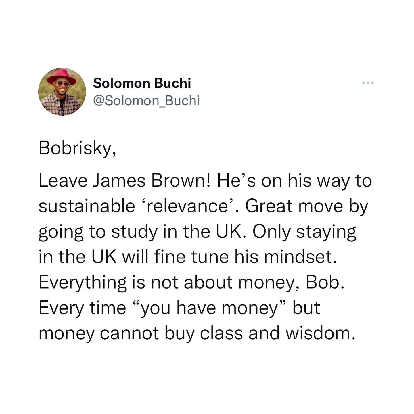 Money cannot buy class and wisdom. Leave James Brown - Gender equality activist, Solomon Buchi, slams Bobrisky for mocking his contemporary 