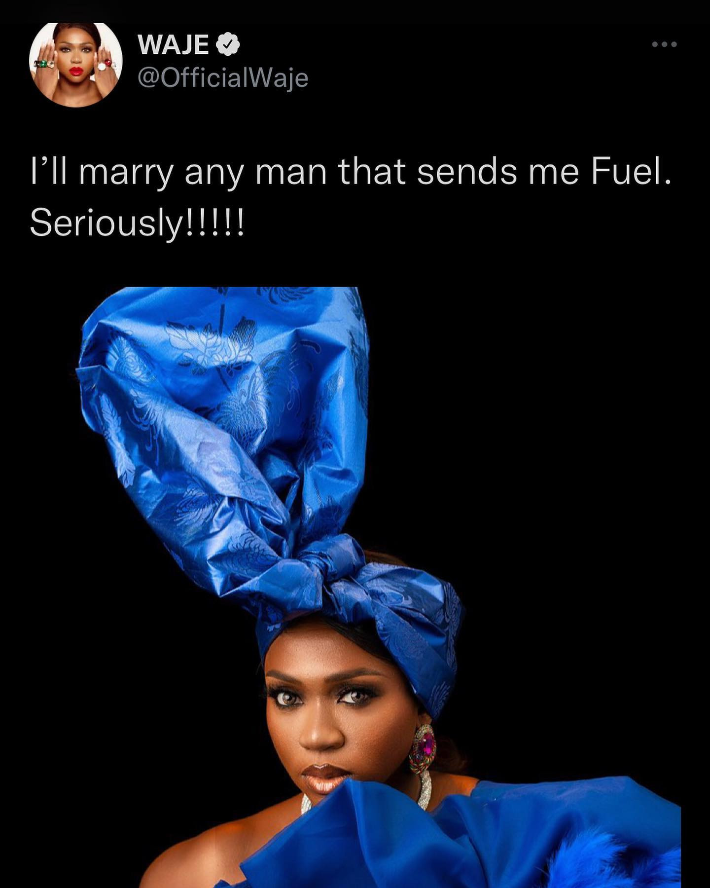 I will marry any man that sends me fuel - Singer, Waje says as scarcity bites harder 