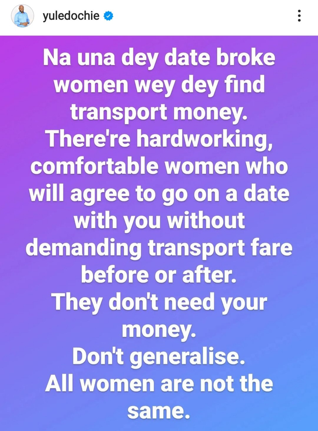 Yul Edochie blames men who get asked for transport fare after dates