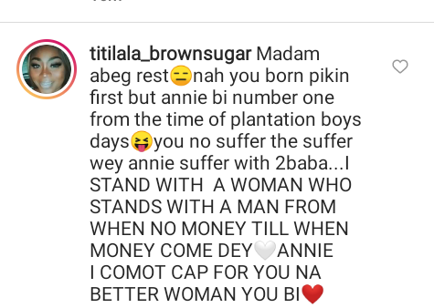 Na you born pikin first but Annie be number one  - Angel Smith