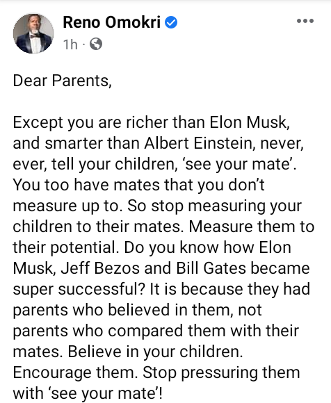 Except you are richer than Elon Musk and smarter than Albert Einstein, never ever tell your children, ?see your mate? - Reno Omokri advises parents 