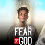 Temitopzkid - The Fear Of God EP